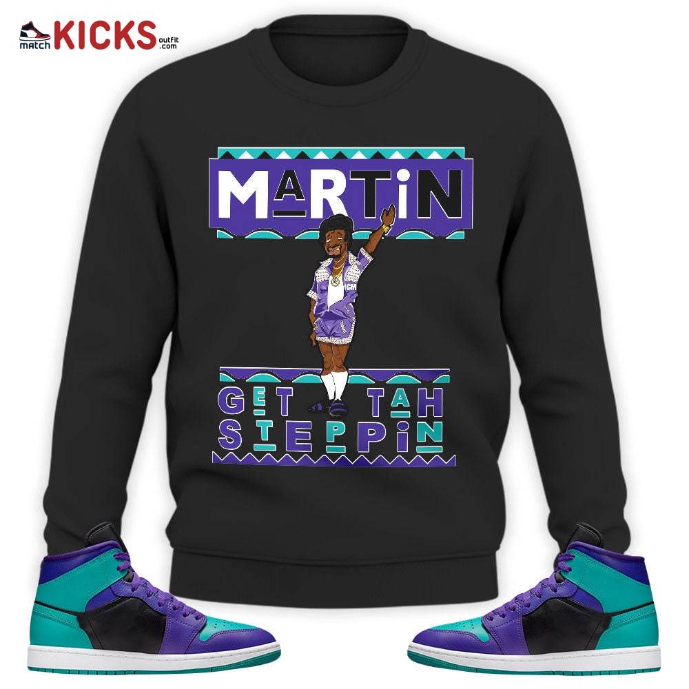 Sneaker Shirt Match Jordan 1 Mid Black Grape – BLM Melanin Kids 90s Martin Tv – Black Grape 1s MKO Sweatshirt Sneaker Shirt Match Jordan 1 Mid Black Grape – BLM Melanin Kids 90s Martin Tv – Black Grape 1s MKO Sweatshirt
