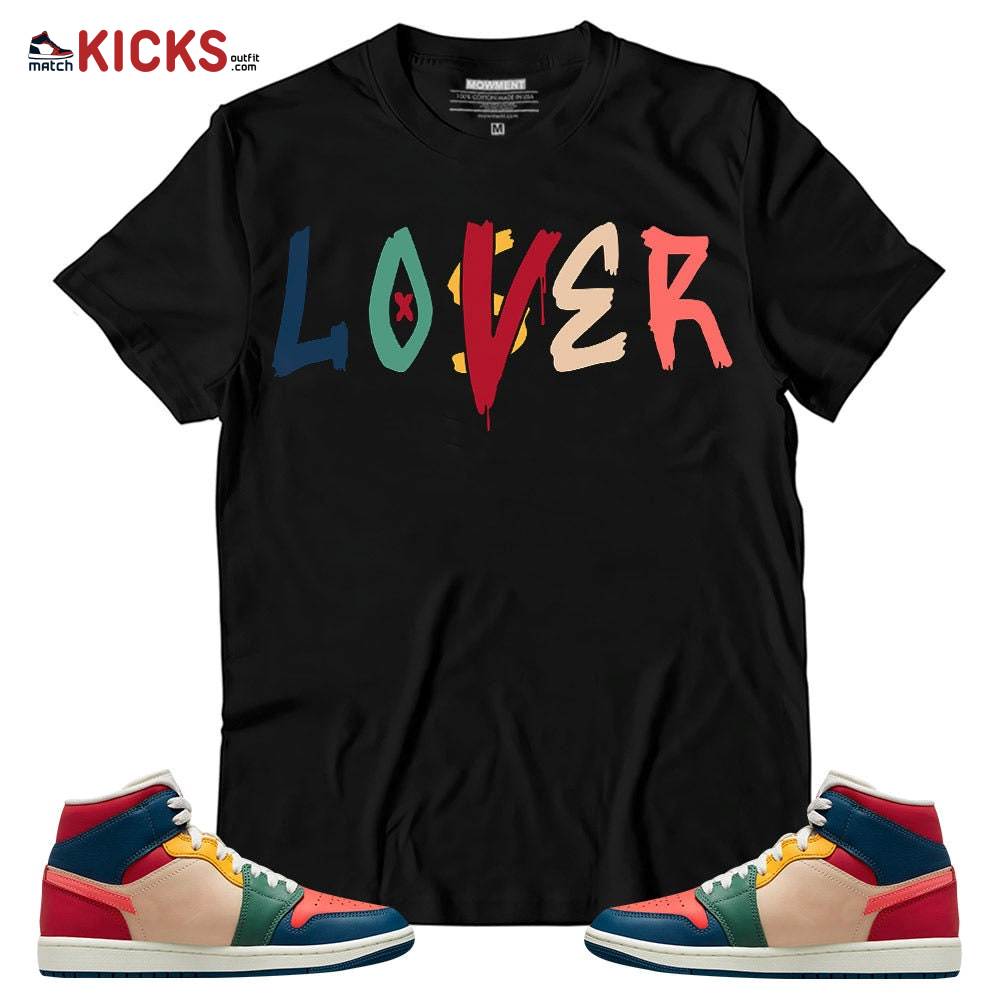 Sneaker Shirt Match Jordan 1 Mid Multi Color 2022 – Loser Lover Drip – Multi Color 2022 1s MKO T-Shirt