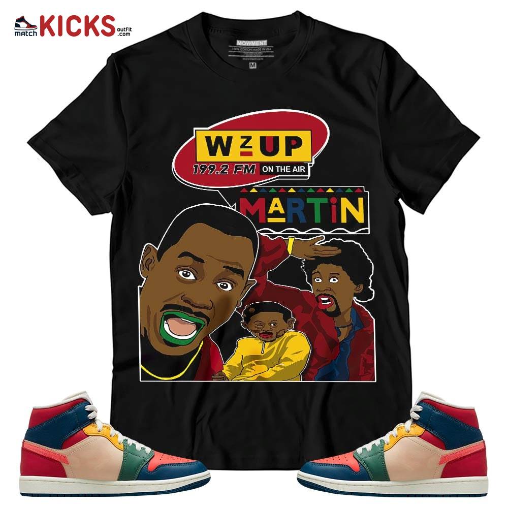Sneaker Shirt Match Jordan 1 Mid Multi Color 2022 – Martin Tv 90s Melanin Got Em – Multi Color 2022 1s MKO T-Shirt