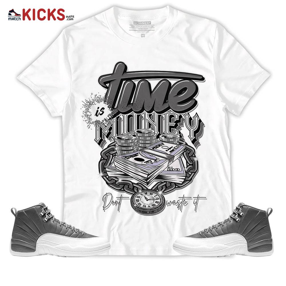 Sneaker Shirt Match Jordan 12 Retro Stealth – Time is Money – Retro Stealth 12s MKO T-Shirt Sneaker Shirt Match Jordan 12 Retro Stealth – Time is Money – Retro Stealth 12s MKO T-Shirt