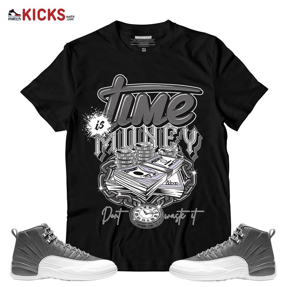 Sneaker Shirt Match Jordan 12 Retro Stealth – Time is Money – Retro Stealth 12s MKO T-Shirt