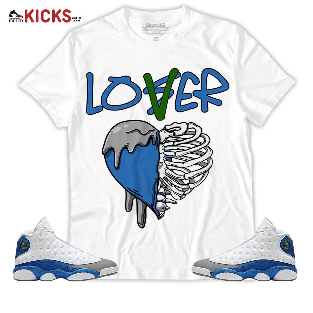 Sneaker Shirt Match Jordan 13 French Blue – Loser Lover Dripping Heart – French Blue 13s MKO T-Shirt