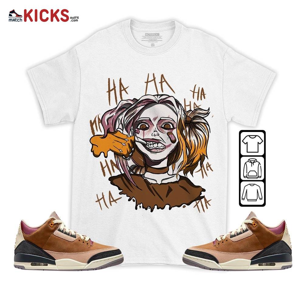 Sneaker Shirt Match Jordan 3 Archaeo Brown – Harley Quinn – Archaeo Brown 3s MKO T-Shirt Sneaker Shirt Match Jordan 3 Archaeo Brown – Harley Quinn – Archaeo Brown 3s MKO T-Shirt