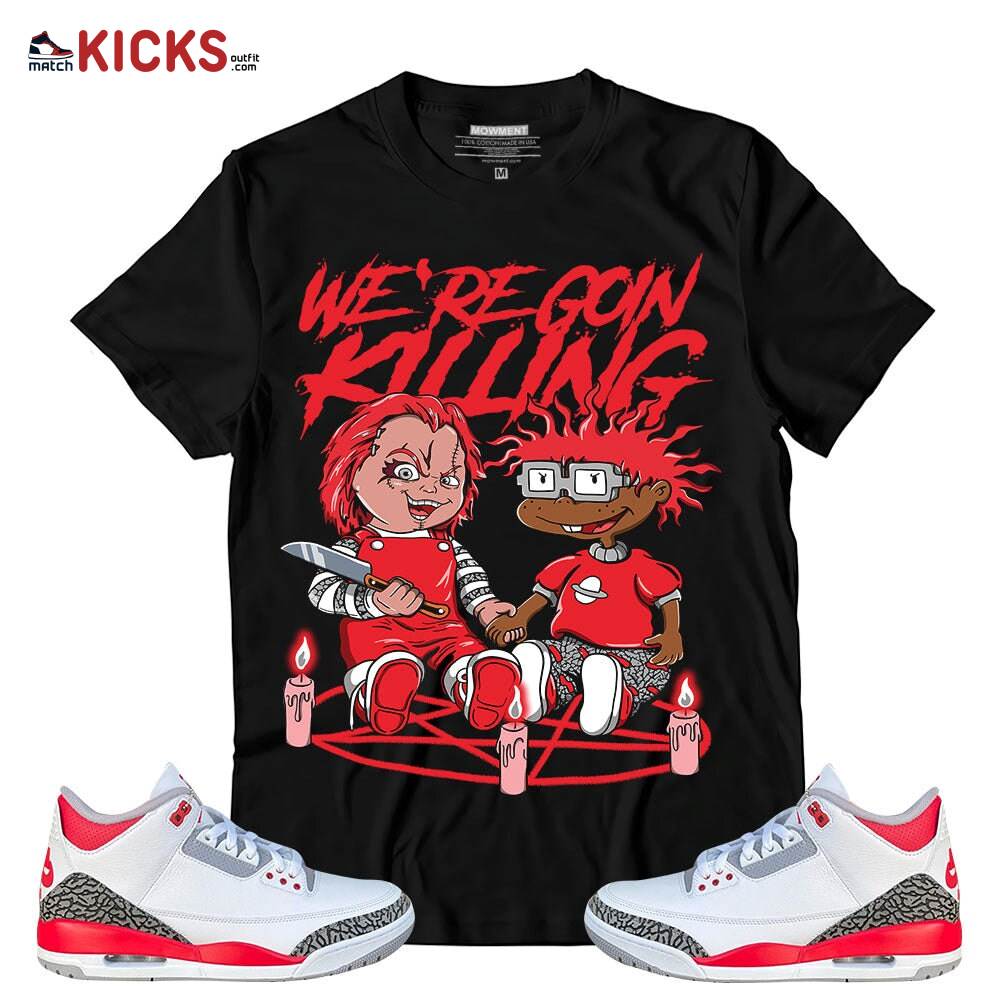Sneaker Shirt Match Jordan 3 Retro Fire Red – Chucky Chuckie Rugrats Halloween – Retro Fire Red 3s MKO T-Shirt