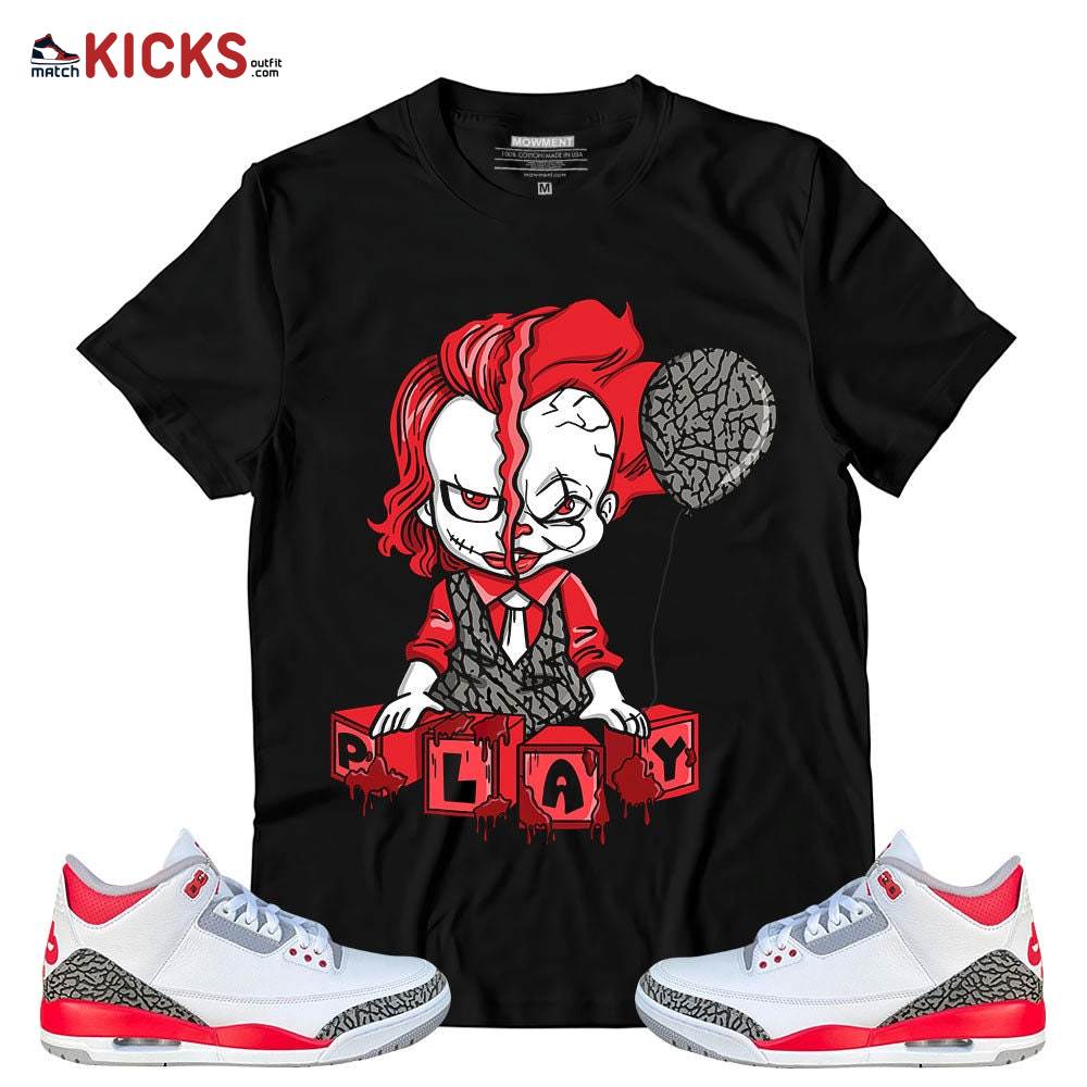 Sneaker Shirt Match Jordan 3 Retro Fire Red – Play Halloween – Retro Fire Red 3s MKO T-Shirt