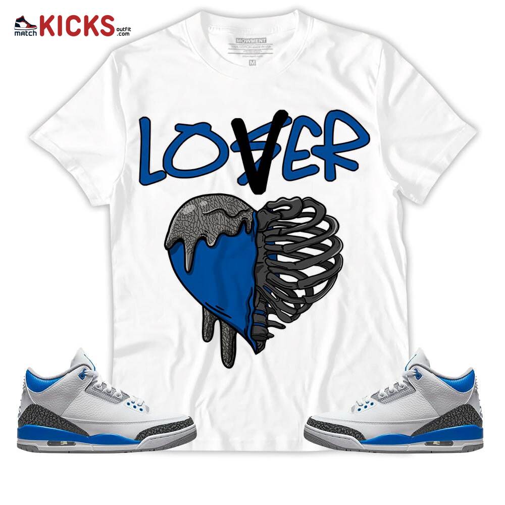 Sneaker Shirt Match Jordan 3 Retro Racer Blue – Loser Lover Dripping Heart – Racer Blue 3s MKO T-Shirt Sneaker Shirt Match Jordan 3 Retro Racer Blue – Loser Lover Dripping Heart – Racer Blue 3s MKO T-Shirt