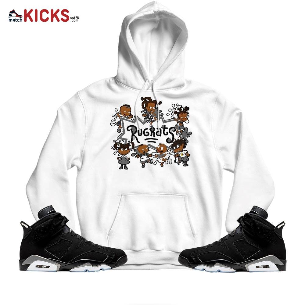 Sneaker Shirt Match Jordan 6 Black Chrome – Funny Rugrats 90s Kids Melanin – Black Chrome 6s MKO Hoodie Sneaker Shirt Match Jordan 6 Black Chrome – Funny Rugrats 90s Kids Melanin – Black Chrome 6s MKO Hoodie