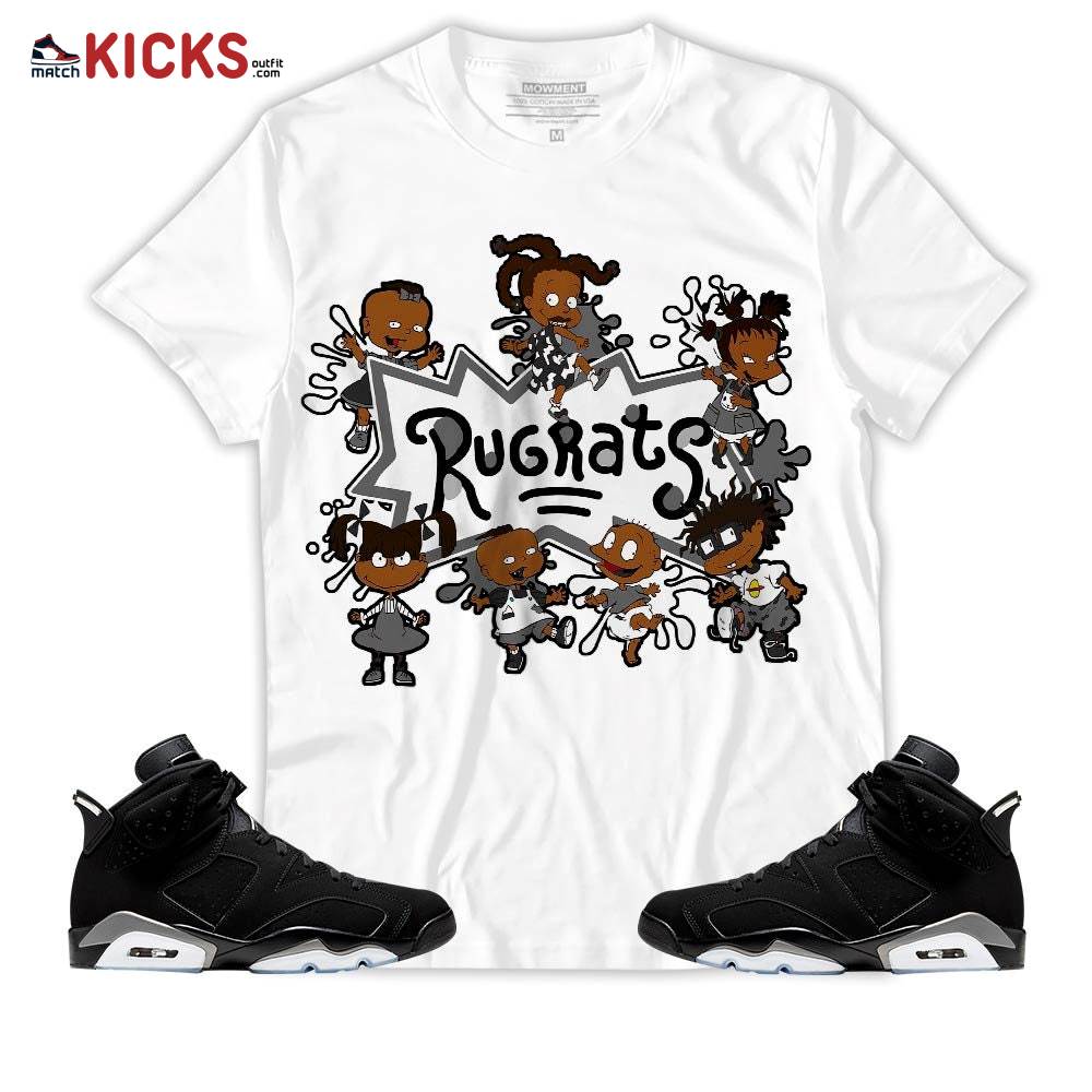 Sneaker Shirt Match Jordan 6 Black Chrome – Funny Rugrats 90s Kids Melanin – Black Chrome 6s MKO T-Shirt Sneaker Shirt Match Jordan 6 Black Chrome – Funny Rugrats 90s Kids Melanin – Black Chrome 6s MKO T-Shirt
