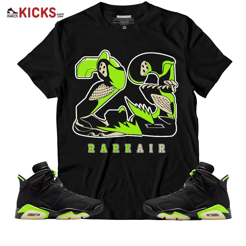 Sneaker Shirt Match Jordan 6 Electric Green – 23 Rare Air – Electric Green 6s MKO T-Shirt Sneaker Shirt Match Jordan 6 Electric Green – 23 Rare Air – Electric Green 6s MKO T-Shirt