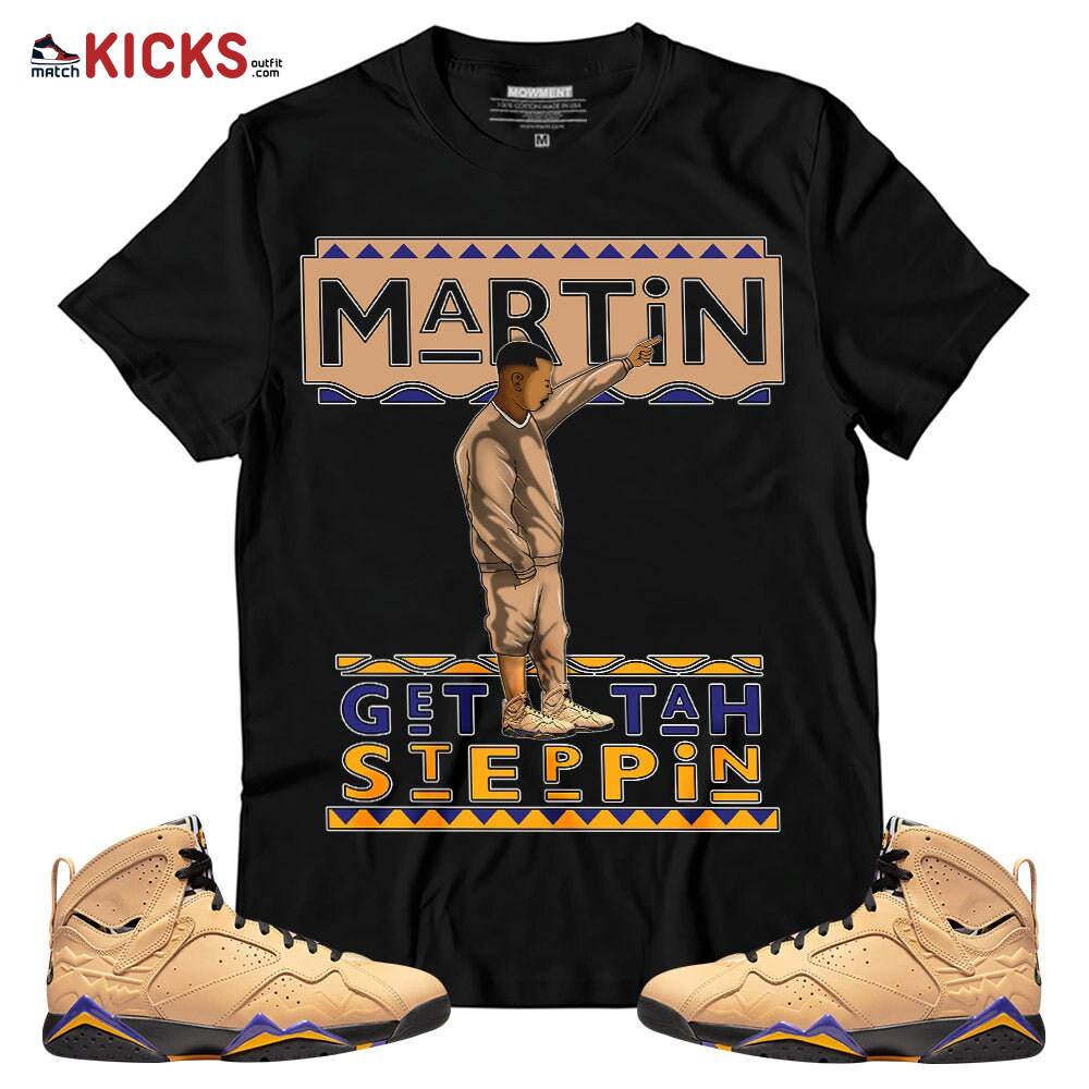Sneaker Shirt Match Jordan 7 SE Afrobeats – Martin Tv Got Em – Afrobeats 7s MKO T-Shirt