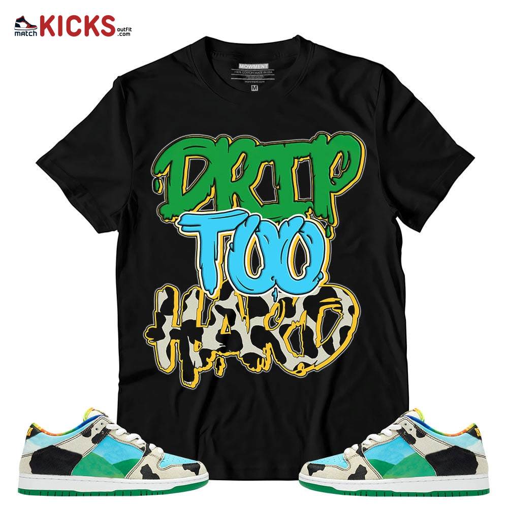 Sneaker Shirt Match SB Dunk Chunky Dunky – Drip Too Hard – Chunky Dunky MKO T-Shirt