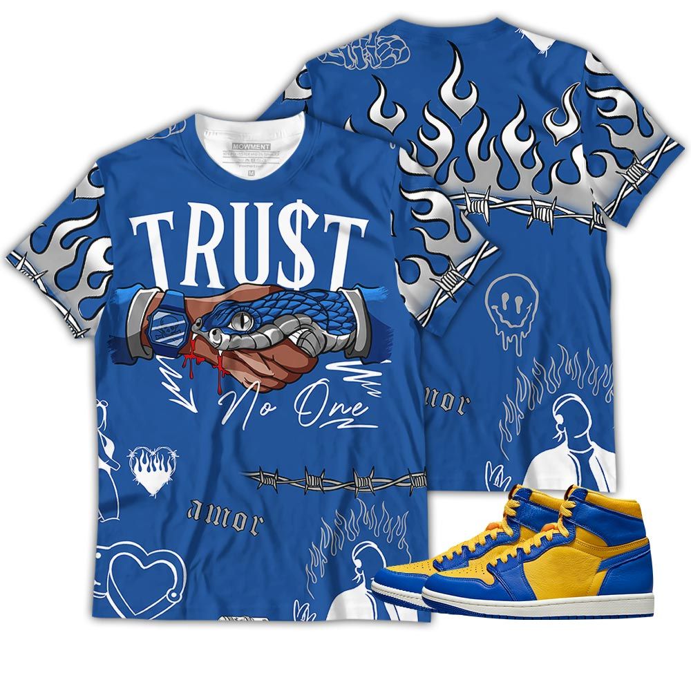 Sneaker Trust No One Sneaker Shirt Match 2023 Laney 1S, Jordan 1 Retro High Laney Hoodie Sweatshirt Tee All Over Print MKO Shirt Sneaker Trust No One Sneaker Shirt Match 2023 Laney 1S, Jordan 1 Retro High Laney Hoodie Sweatshirt Tee All Over Print MKO Shirt