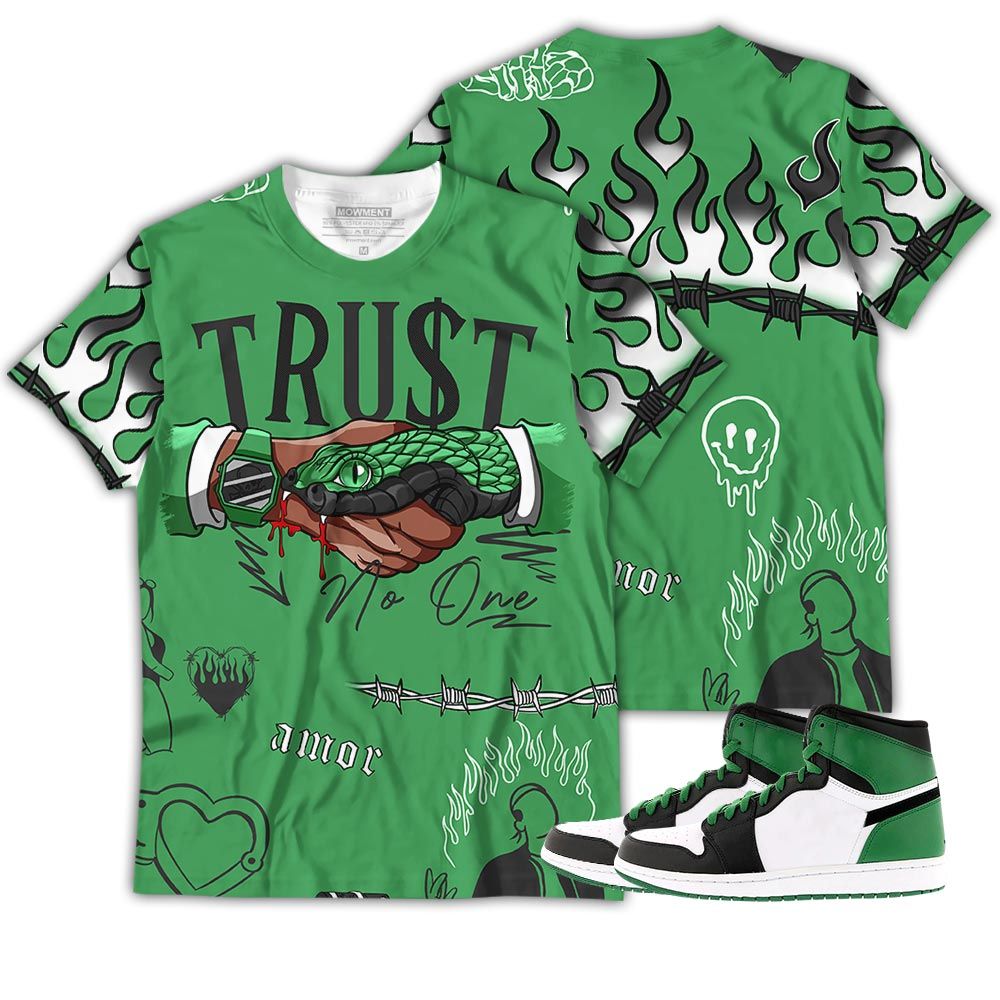 Sneaker Trust No One Sneaker Shirt Match Lucky Green 1S, Jordan 1 Lucky Green Hoodie Sweatshirt Hoodie Sweatshirt Tee All Over Print MKO Shirt Sneaker Trust No One Sneaker Shirt Match Lucky Green 1S, Jordan 1 Lucky Green Hoodie Sweatshirt Hoodie Sweatshirt Tee All Over Print MKO Shirt