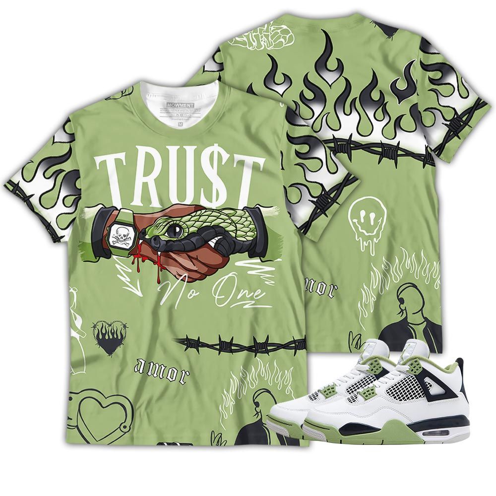 Sneaker Trust No One Sneaker Shirt Match Retro Oil Green 4S, Jordan 4 Oil Green Hoodie Sweatshirt Tee All Over Print MKO Shirt Sneaker Trust No One Sneaker Shirt Match Retro Oil Green 4S, Jordan 4 Oil Green Hoodie Sweatshirt Tee All Over Print MKO Shirt