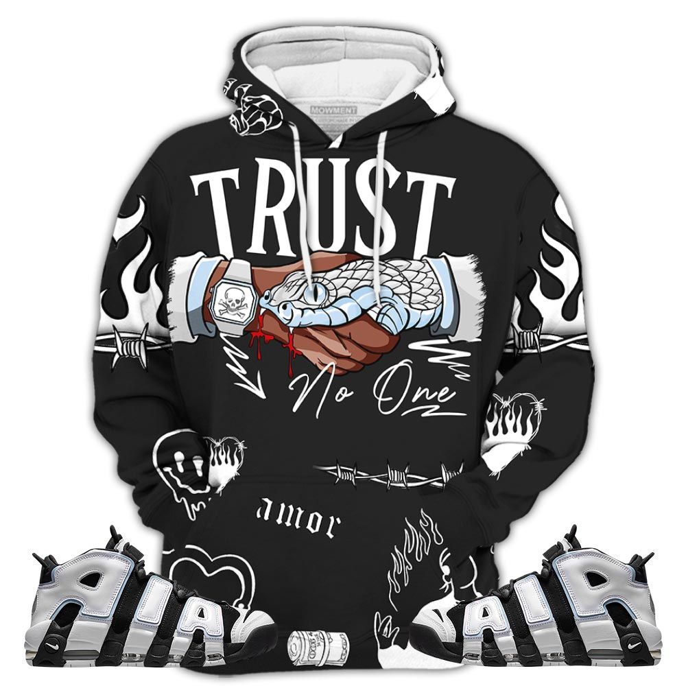 Sneaker Trust No One Sneaker Shirt Match Uptempo Cobalt Bliss, Air More Uptempo Cobalt Bliss Hoodie Sweatshirt Tee All Over Print MKO Shirt