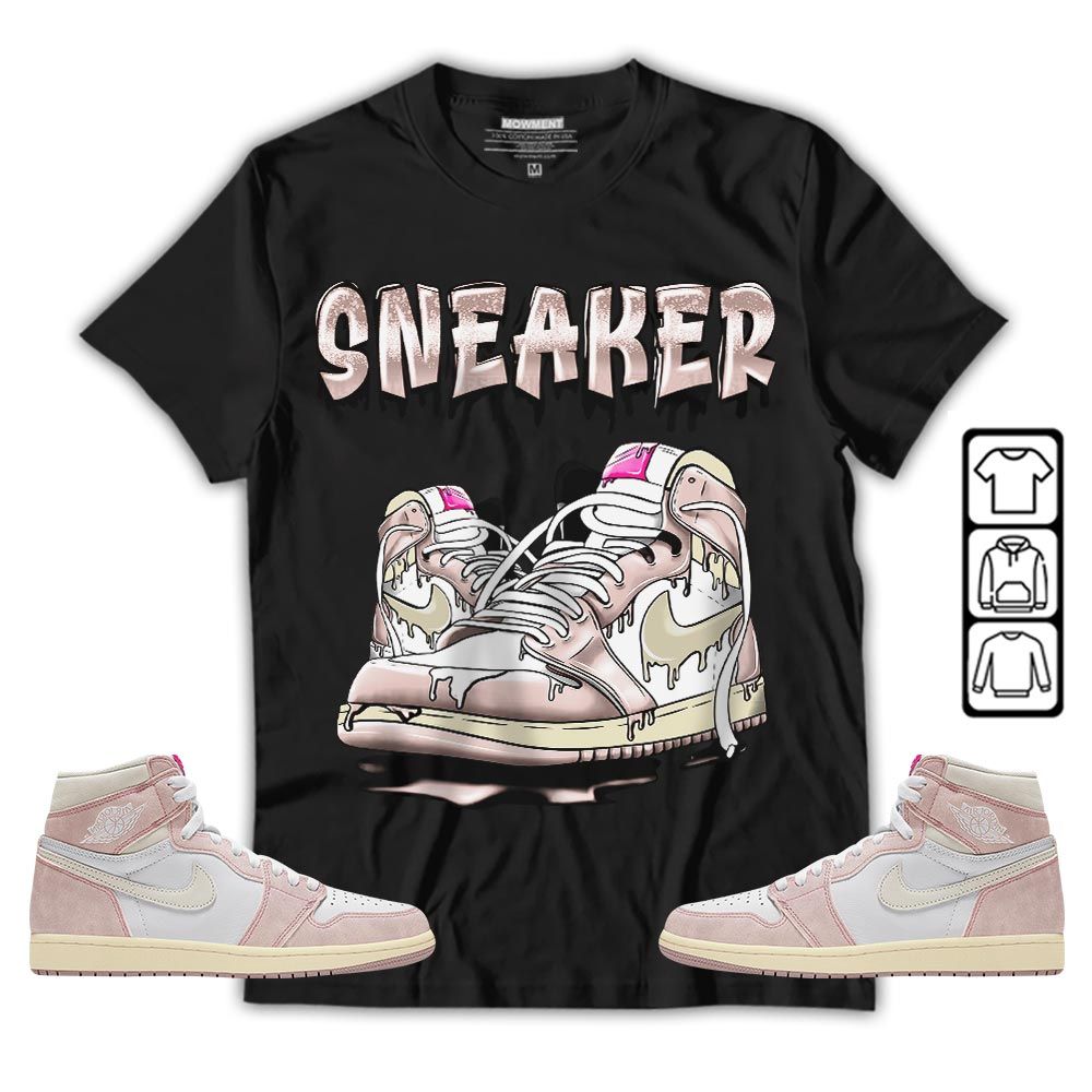 SNKR Shoe Dripping Sneaker Shirt Match Washed Pink 1s, Jordan 1 High OG Washed Pink MKO T-Shirt SNKR Shoe Dripping Sneaker Shirt Match Washed Pink 1s, Jordan 1 High OG Washed Pink MKO T-Shirt