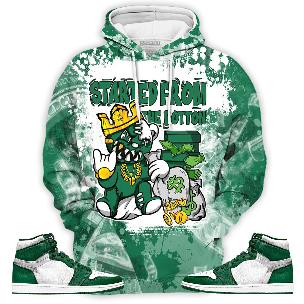 Started From The Bottom Sneaker Shirt Match High Gorge Green 1S, Jordan 1 Retro High Gorge Green Hoodie Sweatshirt Tee All Over Print MKO Shirt
