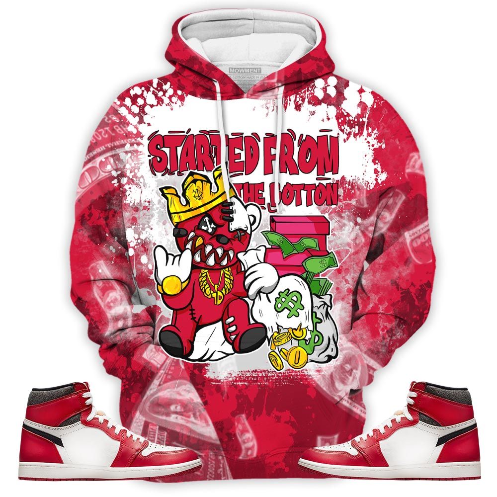 Started From The Bottom Sneaker Shirt Match High Og Chicago 1S, Jordan 1 Lost Found Chicago Hoodie Sweatshirt Tee All Over Print MKO Shirt