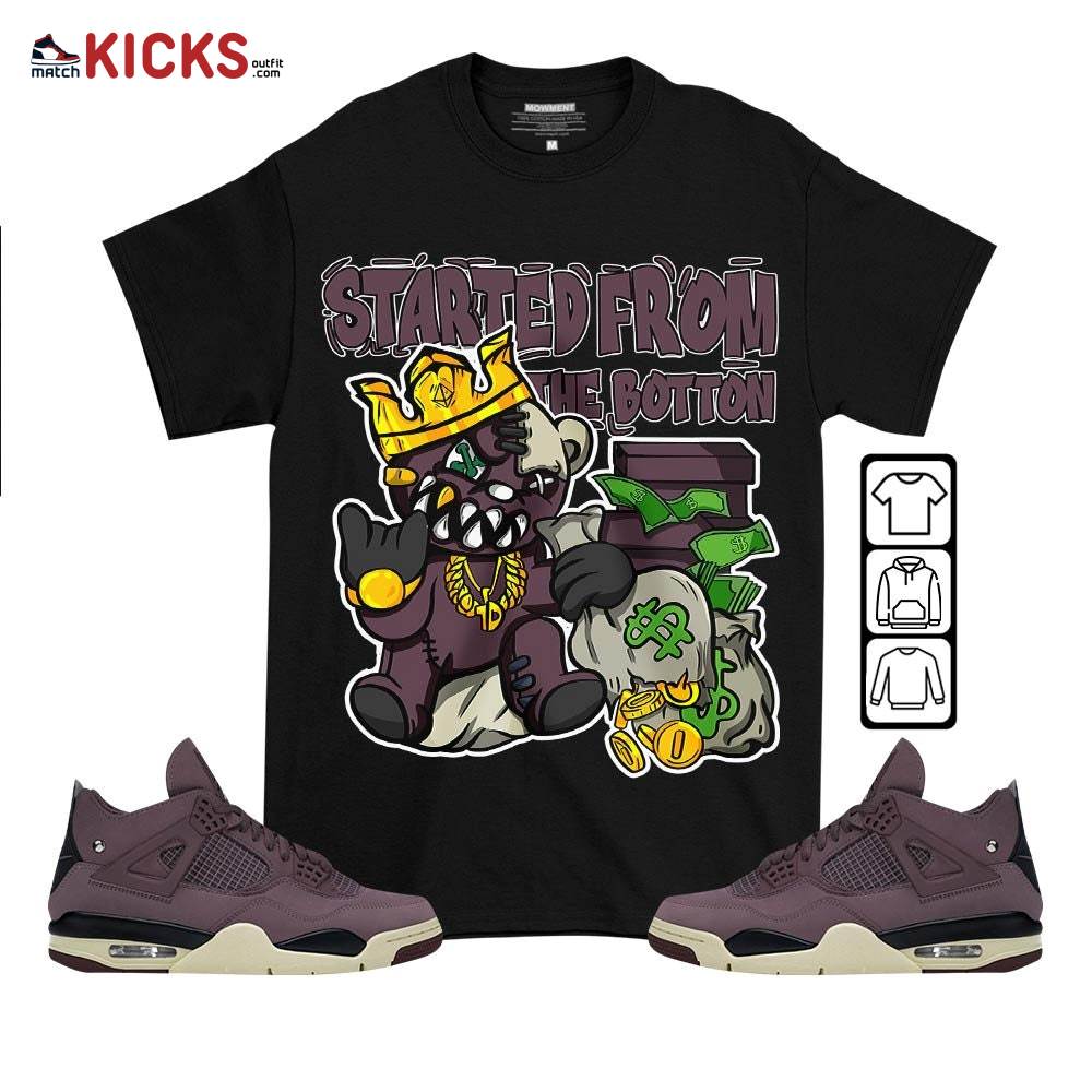 Started From The Botton Sneaker Shirt Match Violet Ore 4s, Jordan 4 A Ma Maniere Violet Ore MKO T-Shirt Started From The Botton Sneaker Shirt Match Violet Ore 4s, Jordan 4 A Ma Maniere Violet Ore MKO T-Shirt