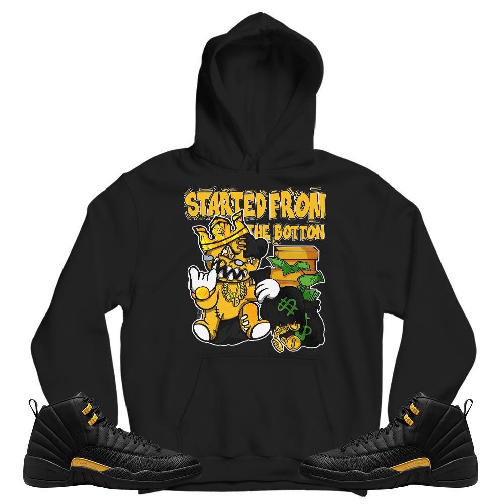 Started From The BottonSneaker Shirt Match Black Taxi 12s, Jordan 12 Retro Black Taxi MKO T-Shirt