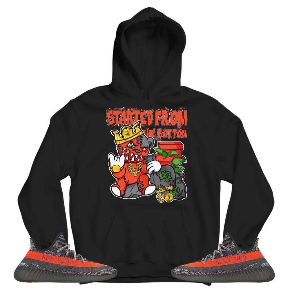 Started From The BottonSneaker Shirt Match Boots 350 V2 Dark Beluga, Yeezy 350 V2 Carbon Beluga MKO T-Shirt