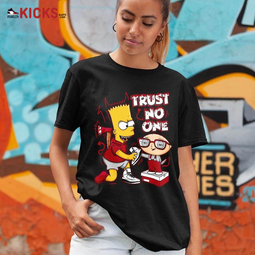 Stewie Trust No One Sneaker Shirt Match 2 Chicago Varsity Red, Jordan Retro 2 Chicago MKO Hoodie Stewie Trust No One Sneaker Shirt Match 2 Chicago Varsity Red, Jordan Retro 2 Chicago MKO Hoodie