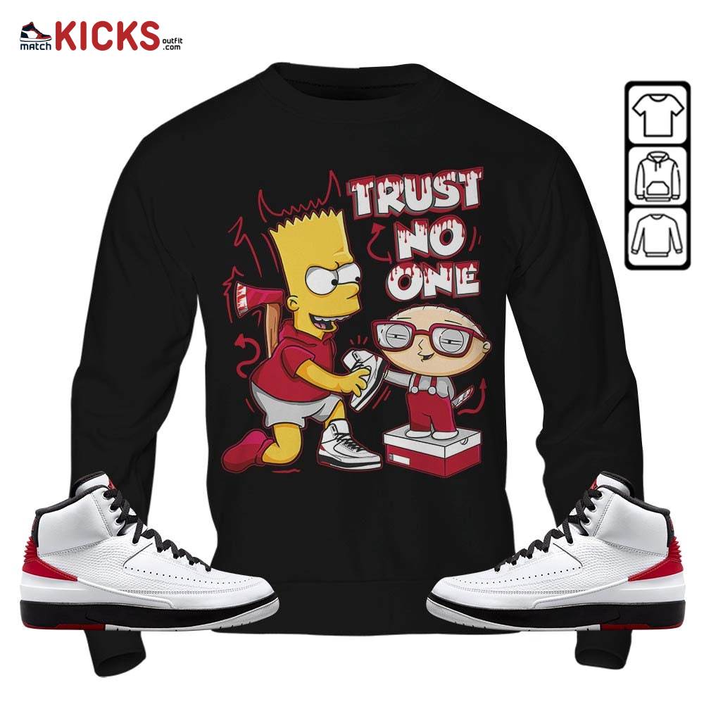 Stewie Trust No One Sneaker Shirt Match 2 Chicago Varsity Red, Jordan Retro 2 Chicago MKO T-Shirt Stewie Trust No One Sneaker Shirt Match 2 Chicago Varsity Red, Jordan Retro 2 Chicago MKO T-Shirt