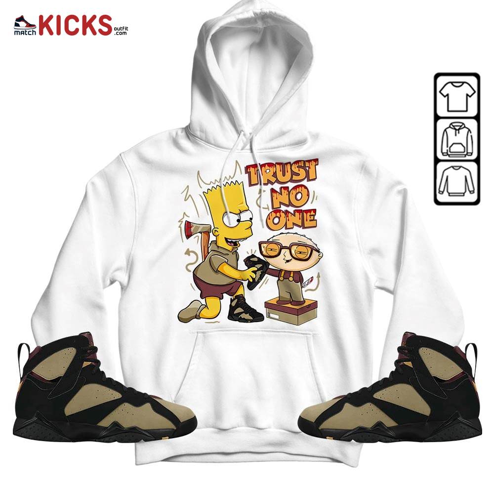 Stewie Trust No One Sneaker Shirt Match Black Cherrywood 7s, Jordan 7 Black Olive MKO T-Shirt