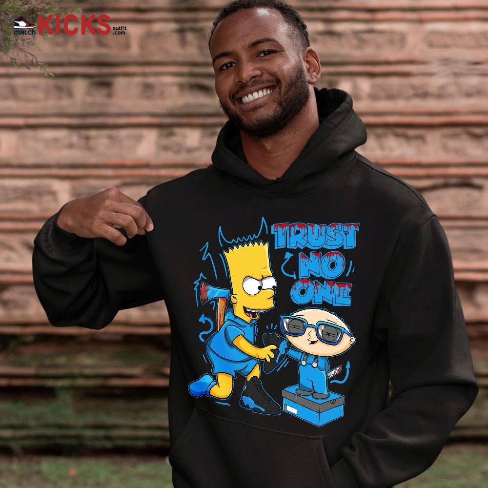 Stewie Trust No One Sneaker Shirt Match Black University Blue 13s, Jordan 13 Black University Blue 2022 MKO Hoodie Stewie Trust No One Sneaker Shirt Match Black University Blue 13s, Jordan 13 Black University Blue 2022 MKO Hoodie