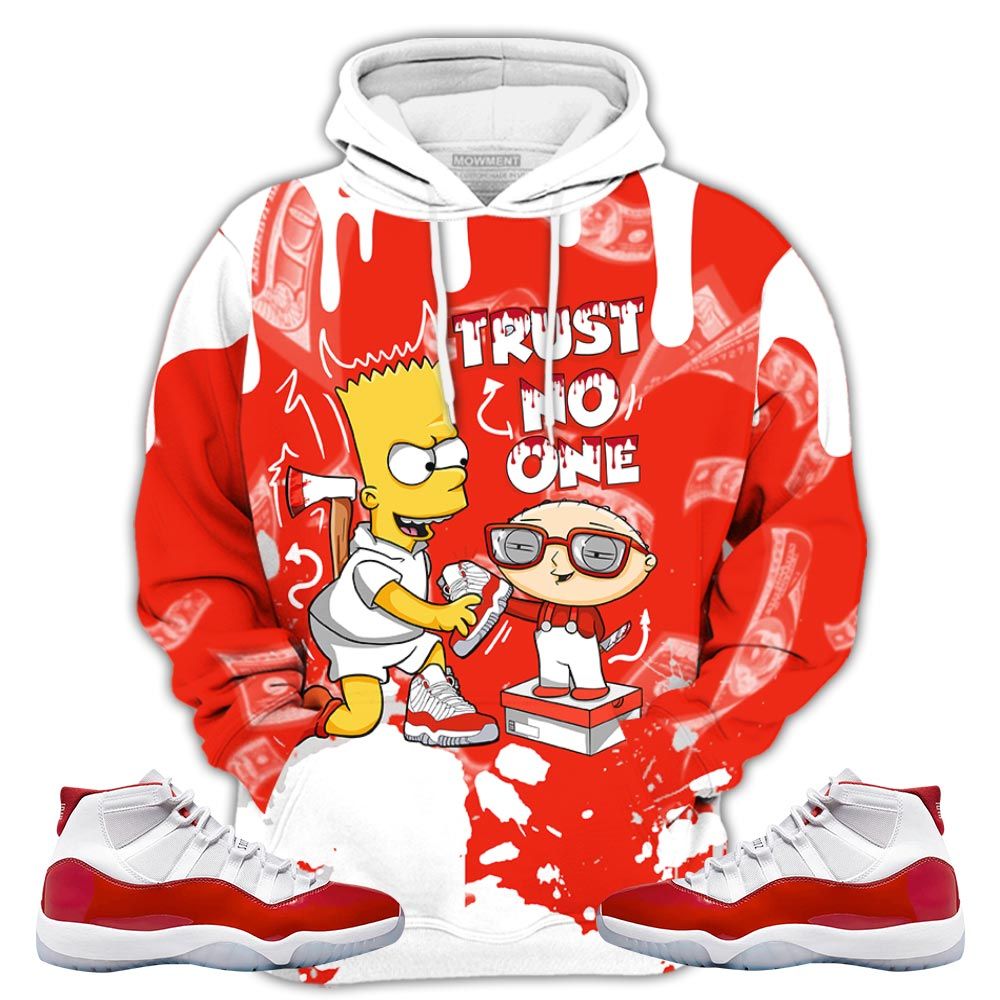 Stewie Trust No One Sneaker Shirt Match Cherry 11S, Jordan 11 Retro Cherry Hoodie Sweatshirt Tee All Over Print MKO Shirt