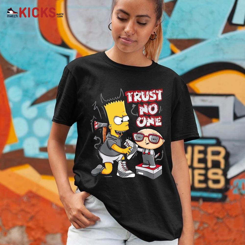 Stewie Trust No One Sneaker Shirt Match Fire Red 9s, Jordan 9 Retro Fire Red MKO T-Shirt Stewie Trust No One Sneaker Shirt Match Fire Red 9s, Jordan 9 Retro Fire Red MKO T-Shirt