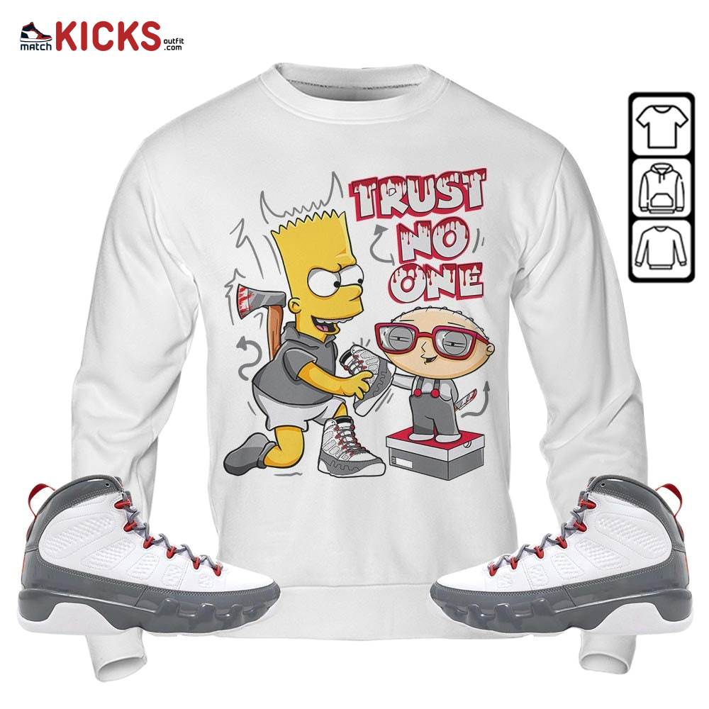 Stewie Trust No One Sneaker Shirt Match Fire Red 9s, Jordan 9 Retro Fire Red MKO T-Shirt Stewie Trust No One Sneaker Shirt Match Fire Red 9s, Jordan 9 Retro Fire Red MKO T-Shirt