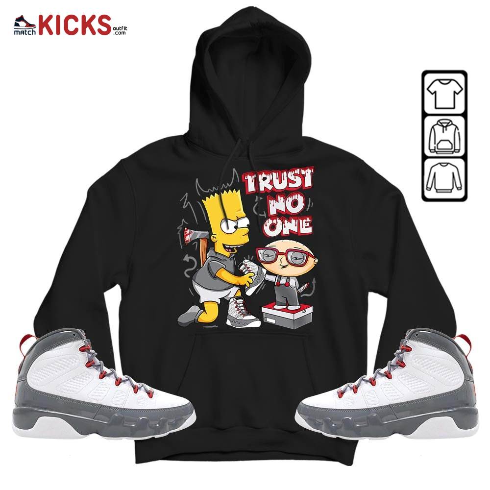 Stewie Trust No One Sneaker Shirt Match Fire Red 9s, Jordan 9 Retro Fire Red MKO T-Shirt Stewie Trust No One Sneaker Shirt Match Fire Red 9s, Jordan 9 Retro Fire Red MKO T-Shirt