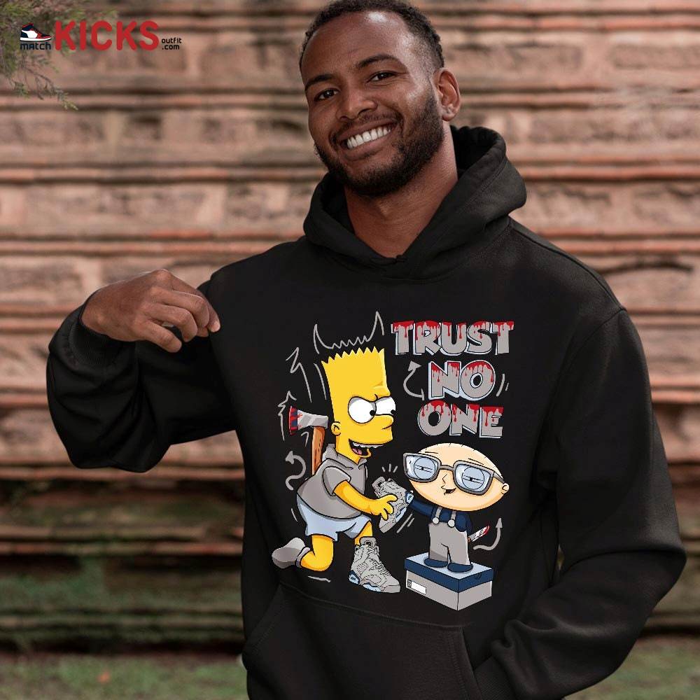 Stewie Trust No One Sneaker Shirt Match Georgetown 6s, Jordan 6 Retro Georgetown MKO T-Shirt Stewie Trust No One Sneaker Shirt Match Georgetown 6s, Jordan 6 Retro Georgetown MKO T-Shirt