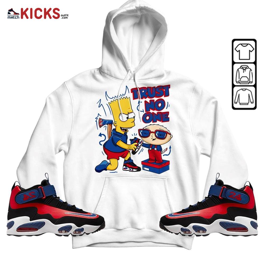 Stewie Trust No One Sneaker Shirt Match Max 1 Navy Red Black, Air Griffey Max 1 Black Red Navy Blue MKO Hoodie Stewie Trust No One Sneaker Shirt Match Max 1 Navy Red Black, Air Griffey Max 1 Black Red Navy Blue MKO Hoodie