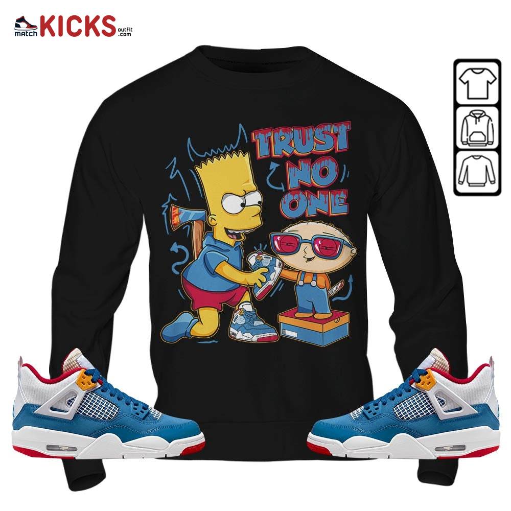 Stewie Trust No One Sneaker Shirt Match Messy Room 4s, Jordan 4 GS Messy Room MKO T-Shirt Stewie Trust No One Sneaker Shirt Match Messy Room 4s, Jordan 4 GS Messy Room MKO T-Shirt