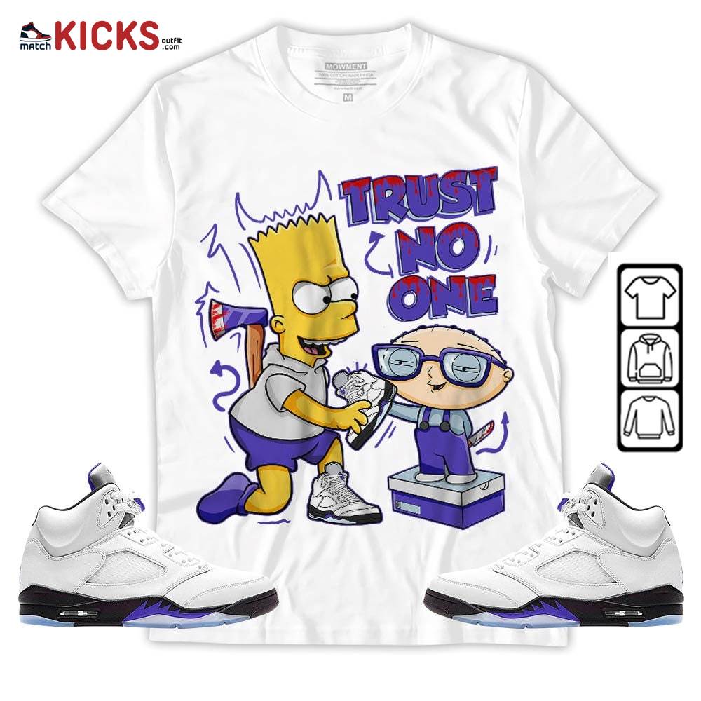 Stewie Trust No One Sneaker Shirt Match Retro Concord 5s, Jordan 5 Retro Concord MKO Hoodie