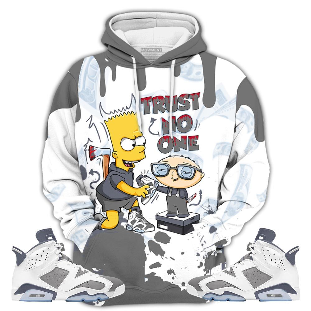 Stewie Trust No One Sneaker Shirt Match Retro Cool Grey 6S, Jordan 6 Cool Grey Hoodie Sweatshirt Tee All Over Print MKO Shirt