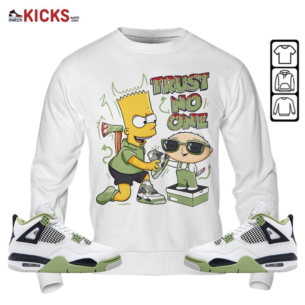 Stewie Trust No One Sneaker Shirt Match Retro Oil Green 4s, Jordan 4 Oil Green MKO T-Shirt Stewie Trust No One Sneaker Shirt Match Retro Oil Green 4s, Jordan 4 Oil Green MKO T-Shirt