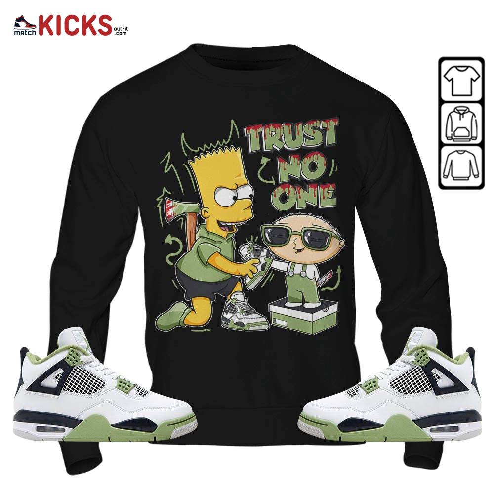 Stewie Trust No One Sneaker Shirt Match Retro Oil Green 4s, Jordan 4 Oil Green MKO T-Shirt Stewie Trust No One Sneaker Shirt Match Retro Oil Green 4s, Jordan 4 Oil Green MKO T-Shirt