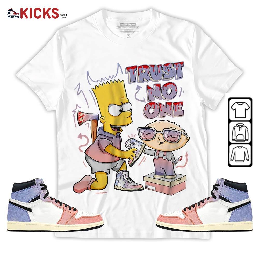 Stewie Trust No One Sneaker Shirt Match Retro Skyline 1s, Jordan 1 High OG Skyline MKO Hoodie