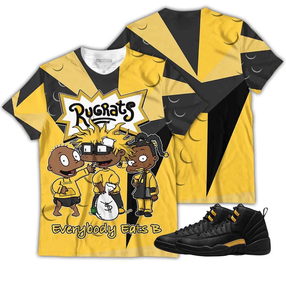 Streetwear Rugrats Everybody Eats B Sneaker Shirt Match Black Taxi 12S, Jordan 12 Retro Black Taxi Hoodie Sweatshirt Tee All Over Print MKO Shirt Streetwear Rugrats Everybody Eats B Sneaker Shirt Match Black Taxi 12S, Jordan 12 Retro Black Taxi Hoodie Sweatshirt Tee All Over Print MKO Shirt