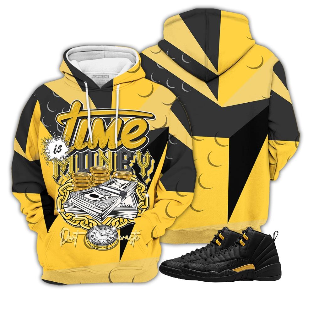 Streetwear Time Is Money Sneaker Shirt Match Black Taxi 12S, Jordan 12 Retro Black Taxi Hoodie Sweatshirt Tee All Over Print MKO Shirt Streetwear Time Is Money Sneaker Shirt Match Black Taxi 12S, Jordan 12 Retro Black Taxi Hoodie Sweatshirt Tee All Over Print MKO Shirt