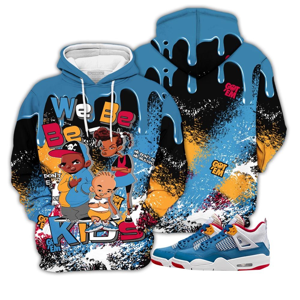 Streetwear We Bay-Bay Kids Sneaker Shirt Match Retro Messy Room 4S, Jordan 4 Gs Messy Room Hoodie Sweatshirt Tee All Over Print MKO Shirt