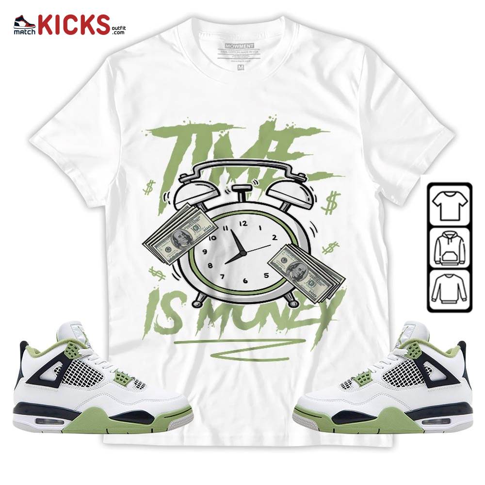 Time Is Money Drip Sneaker Shirt Match Retro Oil Green 4s, Jordan 4 Oil Green MKO T-Shirt