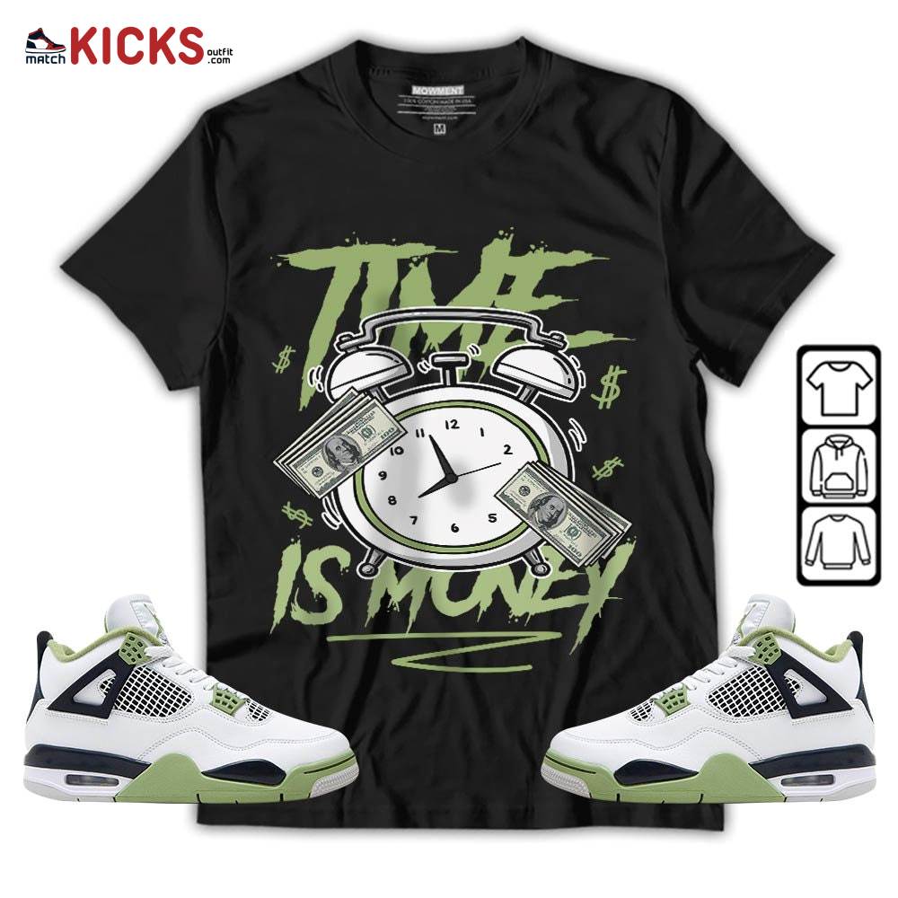 Time Is Money Drip Sneaker Shirt Match Retro Oil Green 4s, Jordan 4 Oil Green MKO T-Shirt Time Is Money Drip Sneaker Shirt Match Retro Oil Green 4s, Jordan 4 Oil Green MKO T-Shirt