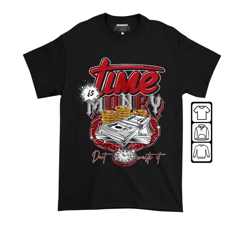 Time is Money Sneaker Shirt Match 2 Chicago Varsity Red, Jordan Retro 2 Chicago MKO T-Shirt Time is Money Sneaker Shirt Match 2 Chicago Varsity Red, Jordan Retro 2 Chicago MKO T-Shirt