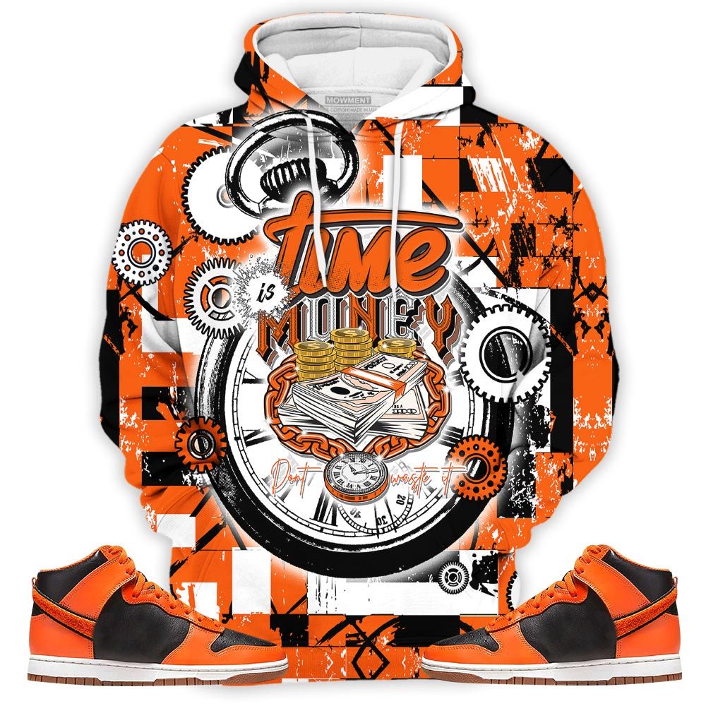 Time Is Money Sneaker Shirt Match Dunk Black Orange, Dunk High Gs Safety Orange Hoodie Sweatshirt Tee All Over Print MKO Shirt Time Is Money Sneaker Shirt Match Dunk Black Orange, Dunk High Gs Safety Orange Hoodie Sweatshirt Tee All Over Print MKO Shirt