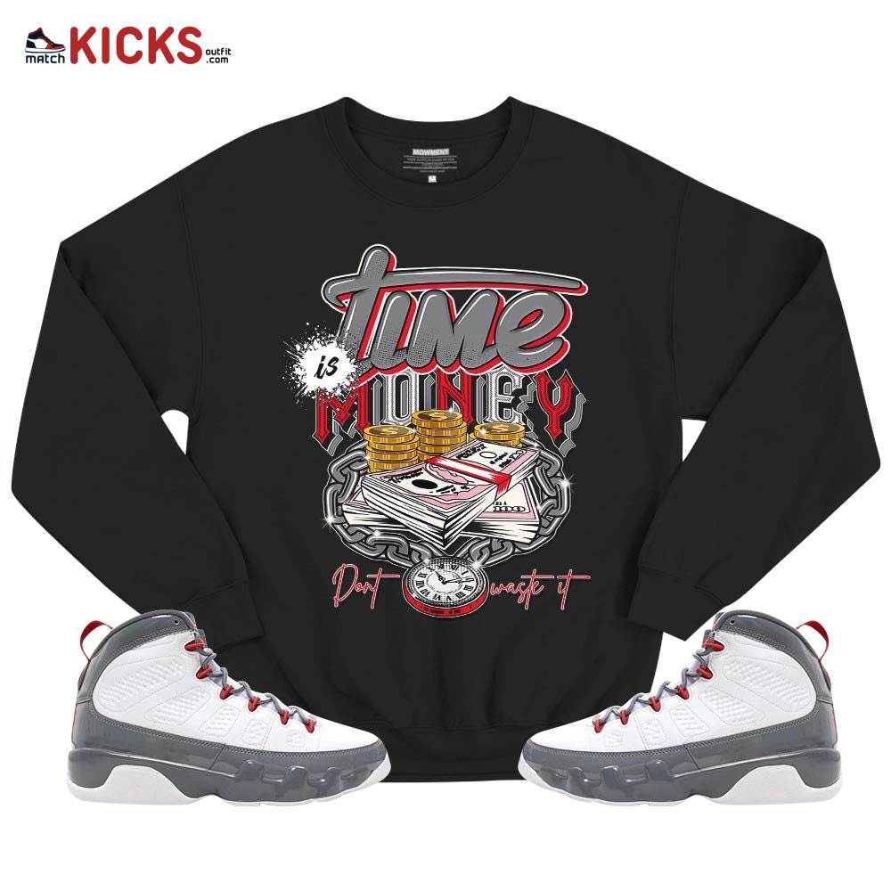 Time is Money Sneaker Shirt Match Fire Red 9s, Jordan 9 Retro Fire Red MKO T-Shirt Time is Money Sneaker Shirt Match Fire Red 9s, Jordan 9 Retro Fire Red MKO T-Shirt