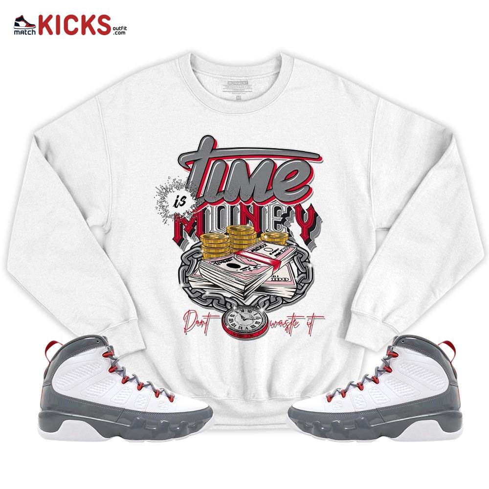 Time is Money Sneaker Shirt Match Fire Red 9s, Jordan 9 Retro Fire Red MKO T-Shirt Time is Money Sneaker Shirt Match Fire Red 9s, Jordan 9 Retro Fire Red MKO T-Shirt